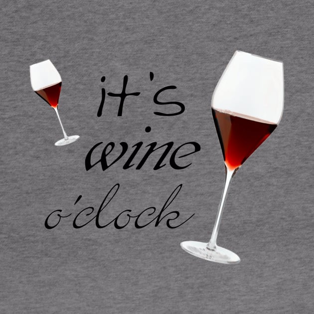 it's wine o'clock by magda92lena